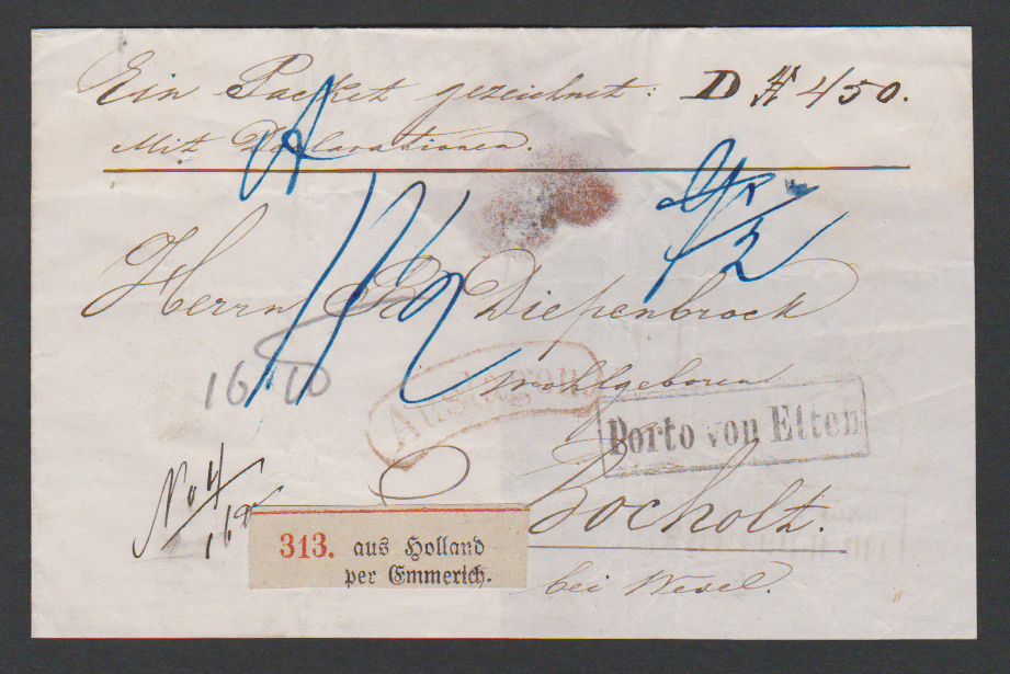 Los 1220 - "Porto von Elten", Ra1 und Paketzettel "aus Holland par Emmerich" (rs. Ra2) auf gef. Dreiviertelbogen-Paketbegleitbrief per "Auslagen" (1865) nach Bocholt