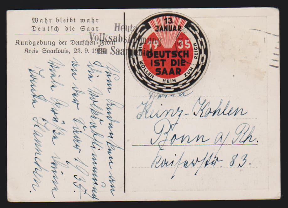 Los 6009 - NS-Propaganda, schwarz-rote Propagandakarte "Saargebiet ... Wir siegen weil deutsch Land und Leut" (Kundgebung der Deutschen Front in Saarlouis 1934) mit zusätzlicher Etikette "Deutsch ist die Saar", Marke entfernt