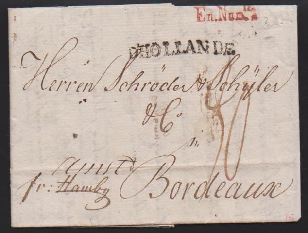 Los 1021 - "Lübeck-Frankreich", 1796/1805, zwei Auslandsbriefe nach Bordeaux, L1 "BASSE SAXE" bzw. "D'HOLLANDE" und roter "En. Num.re"