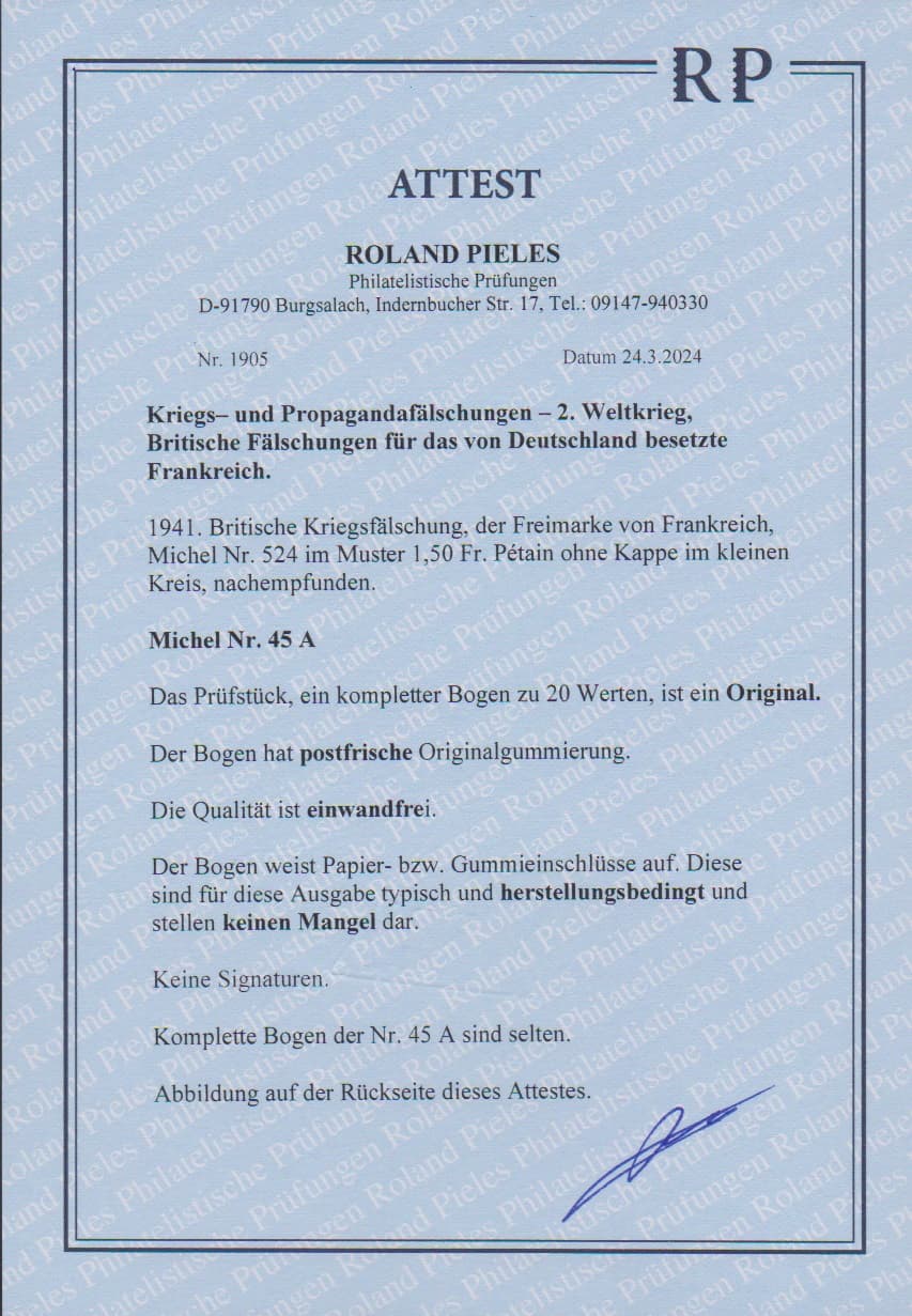 Los 979 - Britische Fälschungen für das von Deutschland besetzte Frankreich, 1,50 Fr. Petain, gezähnt, im kompletten postfrischen Bogen zu 20 Exemplaren, Attest Pieles "einwandfrei ... komplette Bogen der Nr. 45A sind selten". Mi. lose 3000,-