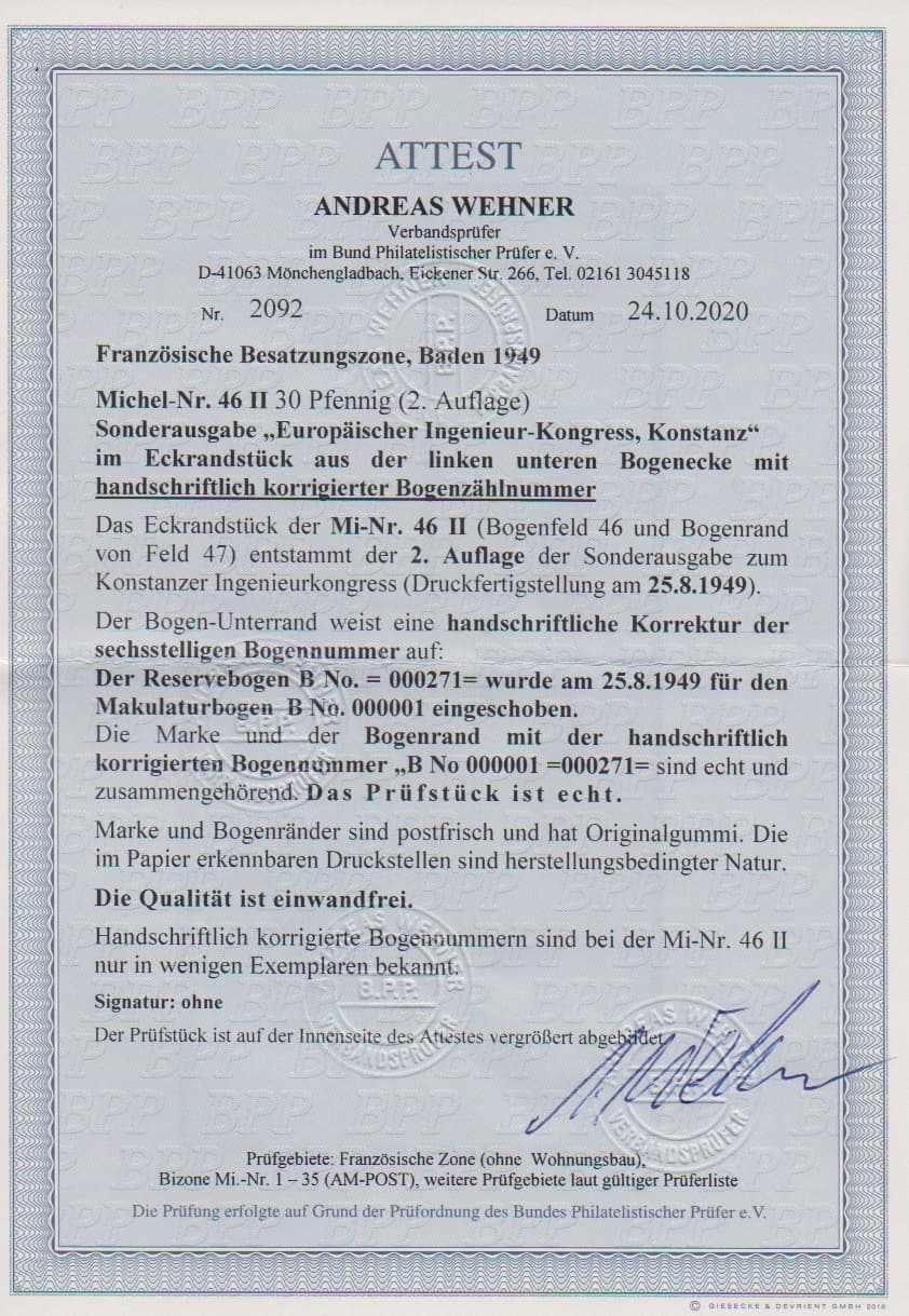 Los 1000 - 30 Pfg. Konstanz II als postfrische linke untere Bogenecke mit handschriftlich korrigierter Bogennummer ("B No. 000271" in "000001" geändert). Attest Wehner "handschriftlich korrigierte Bogennummern sind bei der Mi.-Nr. 46II nur in wenigen Exemplaren bekannt."