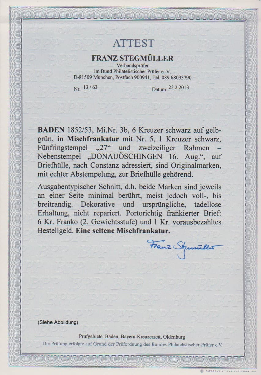Los 15 - 6 Kr. schw./gelbgrün in Mischfrankatur mit 1 Kr. schwarz, je meist voll- bis breitrandig, auf prachtvollem Bestellgeldbrief der 2. Gewichtsstufe von Donauöschingen nach Konstanz, Attest Stegmüller