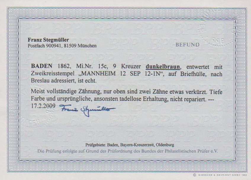 Los 25 - 9 Kr. dunkelbraun, weitgehend vollzähnig, nur oben zwei Zähne gering verkürzt, auf Prachtbrief mit zentr. K2 "Mannheim", Fotoexp. Stegmüller. Mi. 750,-