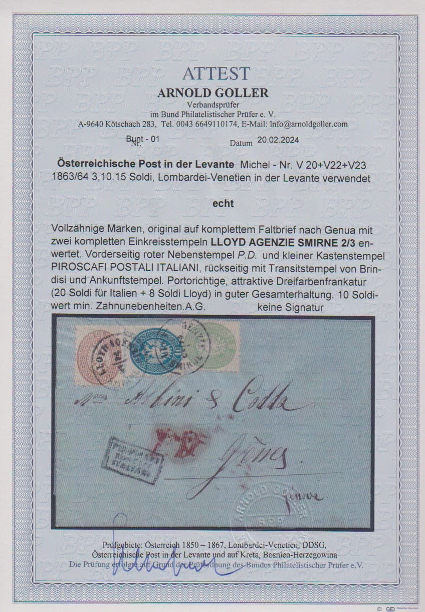 Los 1038 - Vorläufer, Lombardei-Venetien in der Levante verwandt, 3 So. gelbgrün, 10 So. blau (rechts leicht verkürzte Zahnspitzen) und 15 So. gelbbraun auf komplettem Faltbrief mit K1 "Lloyd Agenzie Smirne", Mai 1867, nach Genua. Seltene 28-So.-Dreifarben-Frankatur, insbesondere mit der auf Brief seltenen, tadellosen 3 So. (Mi. "-.-"), Attest Goller
