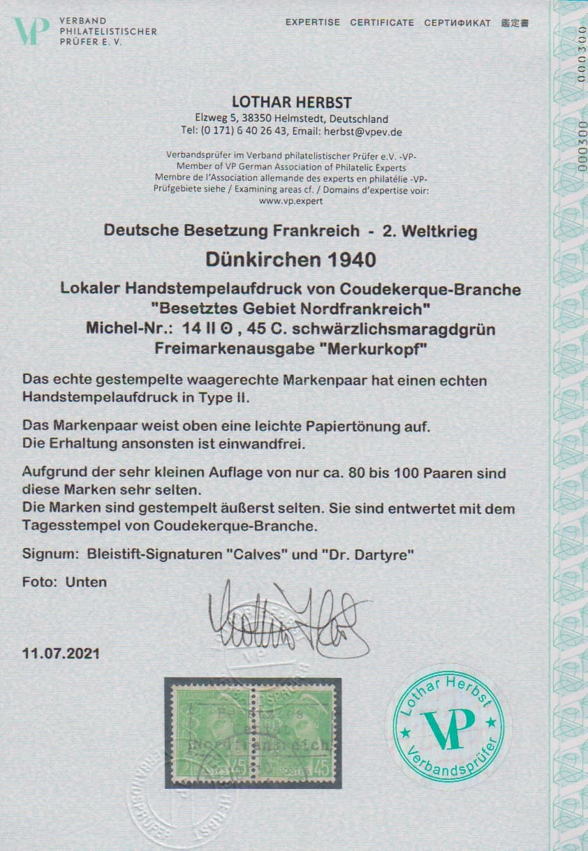 Los 963 - Dünkirchen, 45 C. Merkurkopf mit Handstempelaufdruck in Type II, gestempelt in Coudekerque-Branche, oben eine unbedeutende Randtönung (belanglos). Von der Type II wurden nur etwa 80 bis 100 Werte hergestellt und diese ist gestempelt äusserst selten und im Michel nur mit "-.-" bewertet (zum Vergleich: die Type I wertet bei einer Auflage von etwa 300 Exemplaren mit 3000,-). Attest Herbst sowie sign. Calves, Dr. Dartyre. Als Anmerkung: Stempel von Coudekerque-Branche sind generell extrem selten!