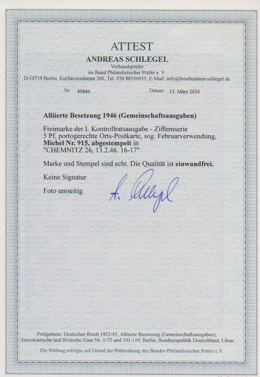 Los 998 - 5 Pfg. Ziffern, seltene Einzelfrankatur auf besonders gut erhaltener Orts-Postkarte aus Chemnitz, 13.2.46 (sehr früh im Februar!), Attest Schlegel. Mi. 1200,- +