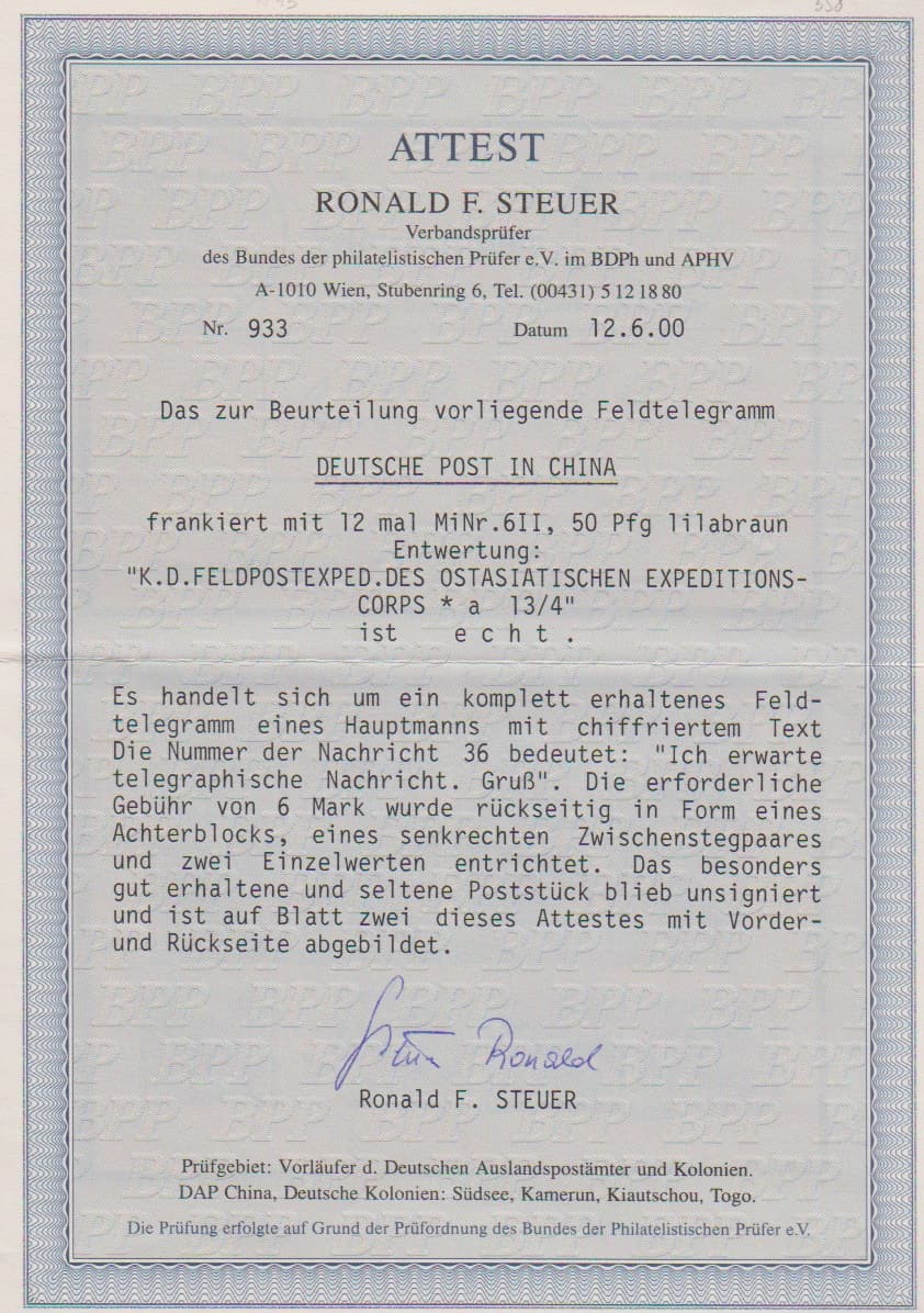 Los 931 - 50 Pfg. steiler Aufdruck per 12, dabei Achterblock, senkrechtes Zwischenstegpaar und zwei Einzelstücke, rückseitig auf komplettem "Feldtelegramm" mit K1 "K.D. Feldpostexped. des Ostasiatischen Expeditionscorps 13/4", von einem Hauptmann mit der Nachricht "Ich erwarte telegraphische Nachricht. Gruß ...", wofür eine Gebühr von 6 Mark anfiel, die mit der Mehrfach-Frankatur der 50 Pfg. verklebt wurde. Frankierte Feldtelegramme sind ebenso selten wie hohe Mehrfach-Frankaturen der 50 Pfg., insbesondere in Verbindung mit einem bedarfsmäßig gebrauchten Zwischenstegpaar. Attest Steuer