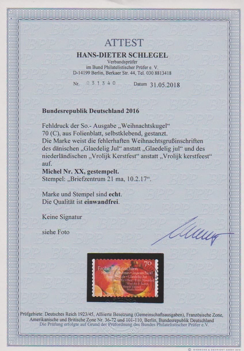 Los 1029 - 2016, unverausgabte Weihnachtsmarke 70 C. mit fehlerhafter Inschrift (u.a. "Kerstfest") tadellos gestempelt, Attest D. Schlegel. Mi. 2200,-